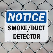 SIGN NOTICE OF SMOKE DETECTORS 8" X 9" METAL