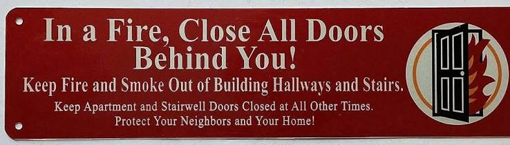 SIGN VINYL STICKER 3 X 12 IN A FIRE CLOSE ALL DOORS BEHIND YOU NYC CODE15-135